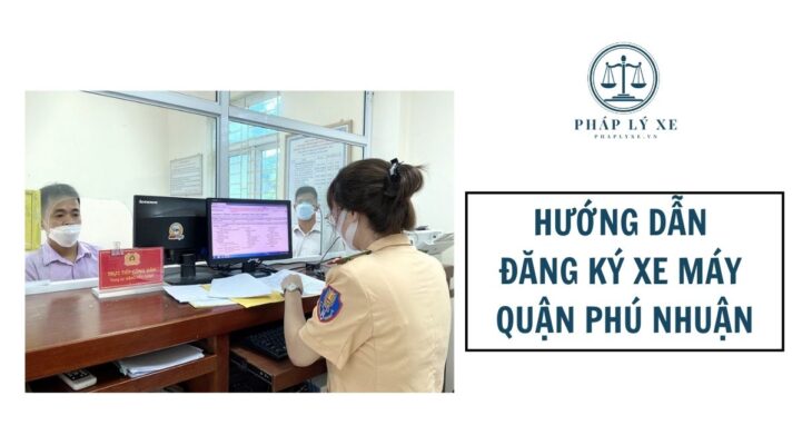 Hướng dẫn đăng ký xe máy Quận Phú Nhuận