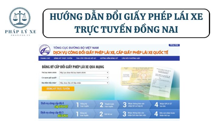 Hướng dẫn đổi giấy phép lái xe trực tuyến Đồng Nai