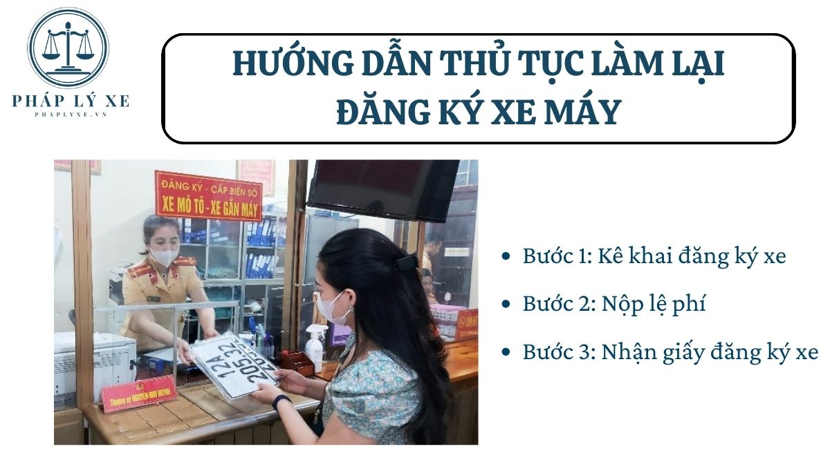 Hướng dẫn thủ tục làm lại đăng ký xe máy