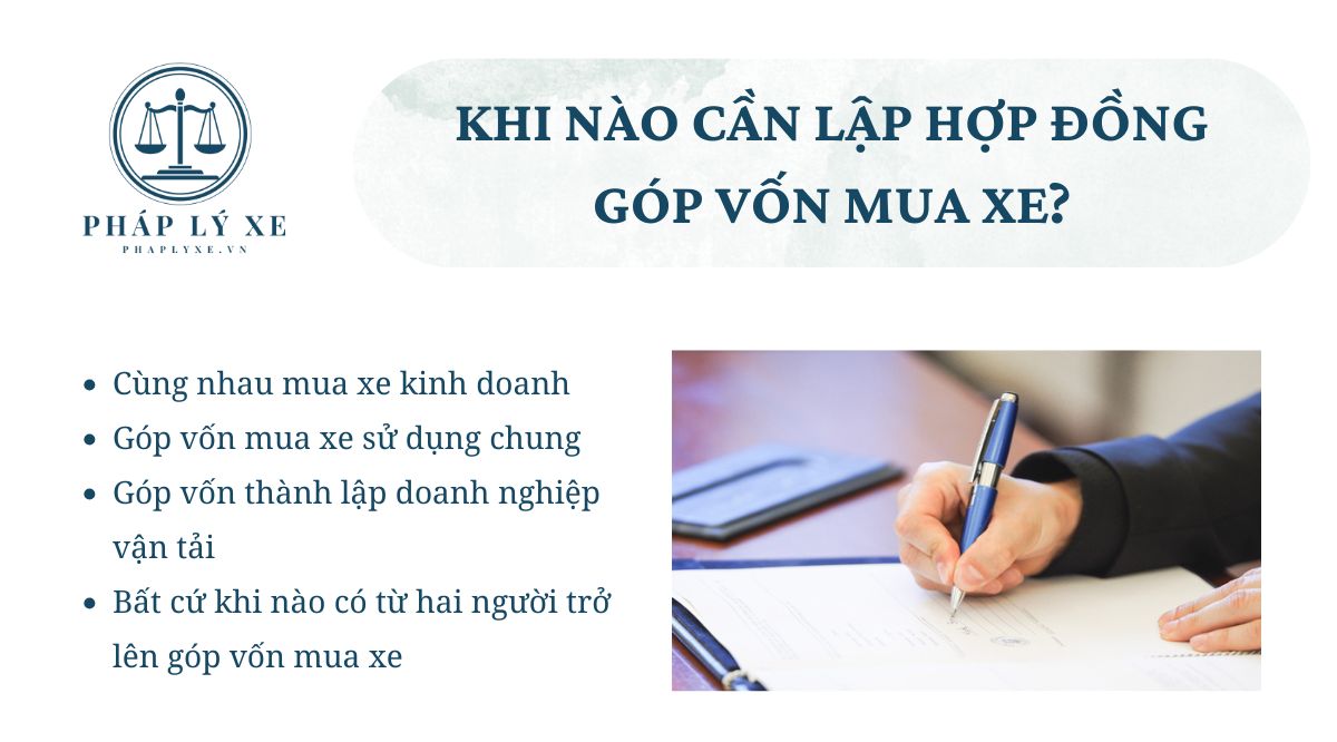 Khi nào cần lập hợp đồng góp vốn mua xe?