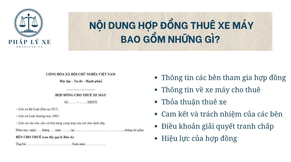 Nội dung hợp đồng thuê xe máy bao gồm những gì?