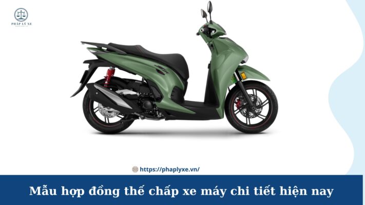 hợp đồng thế chấp xe máy