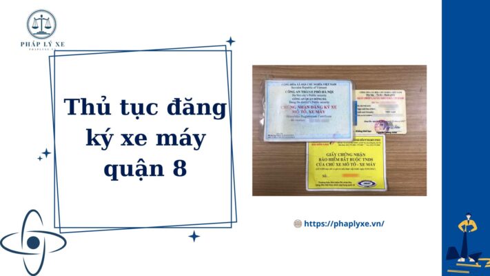 đăng ký xe máy quận 8