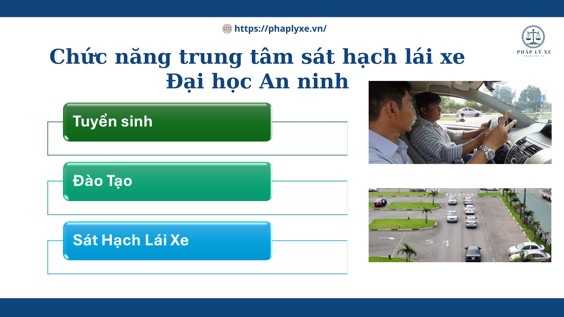 trung tâm sát hạch lái xe Đại học An ninh