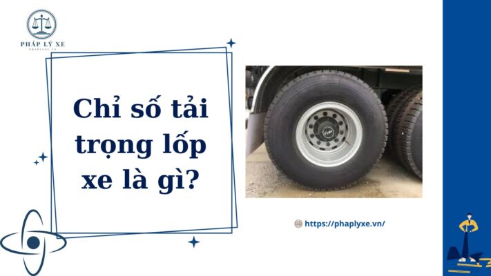 chỉ số tải trọng lốp xe