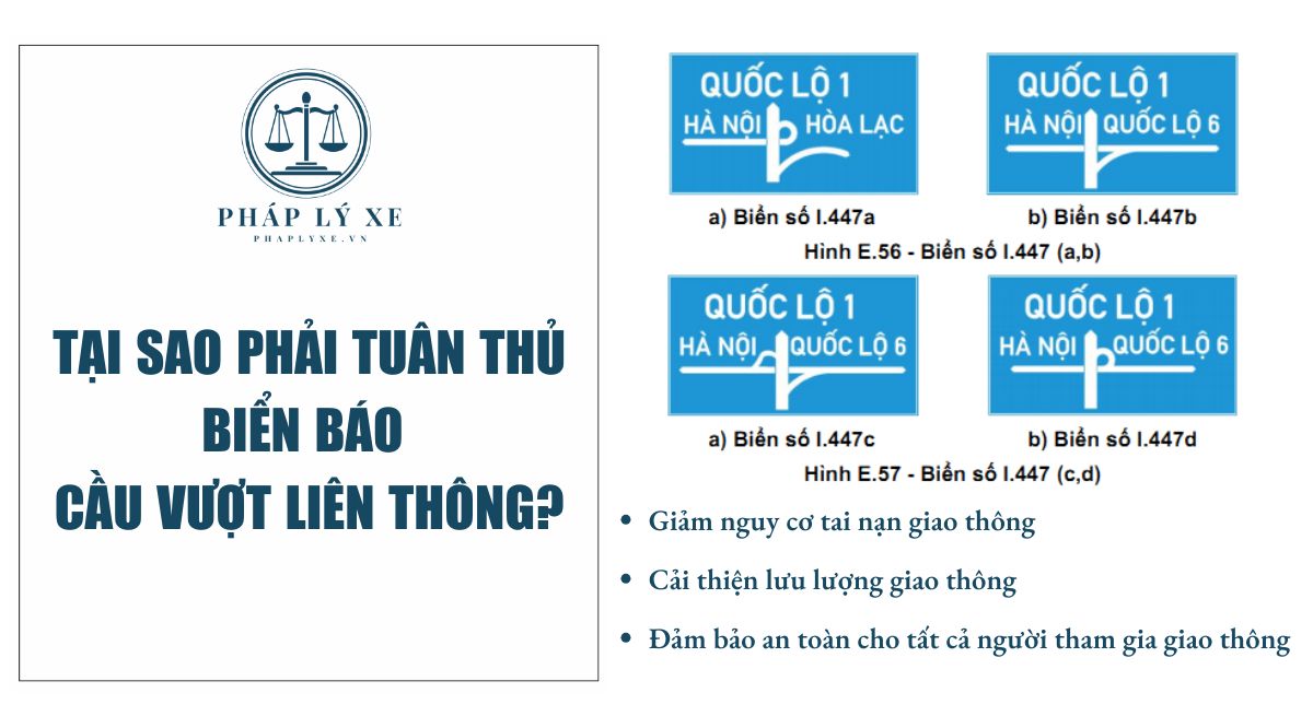 Tại sao phải tuân thủ biển báo cầu vượt liên thông?