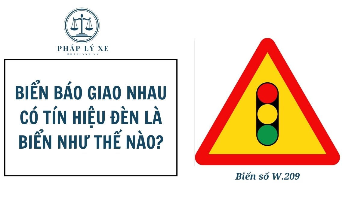 Biển báo giao nhau có tín hiệu đèn là biển như thế nào?