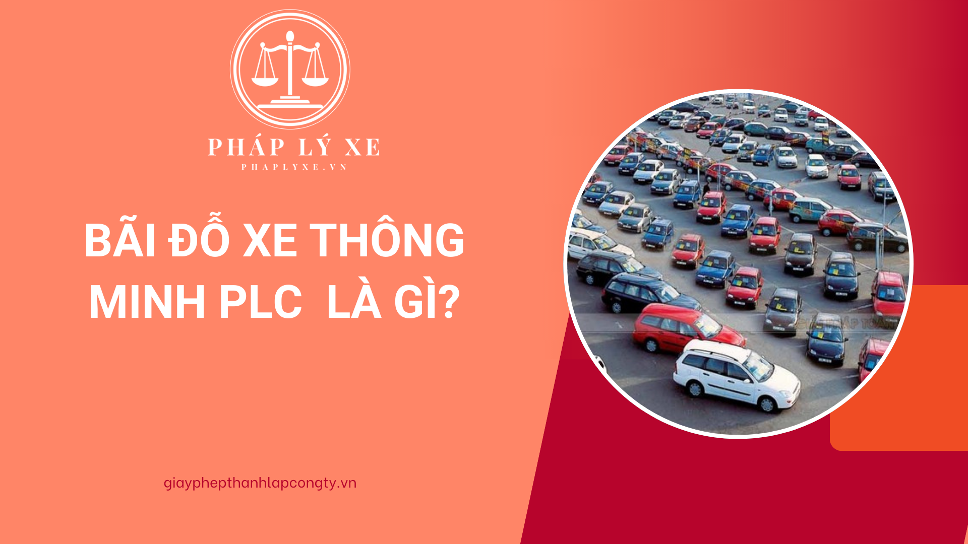 Bãi đỗ xe thông minh PLC là gì