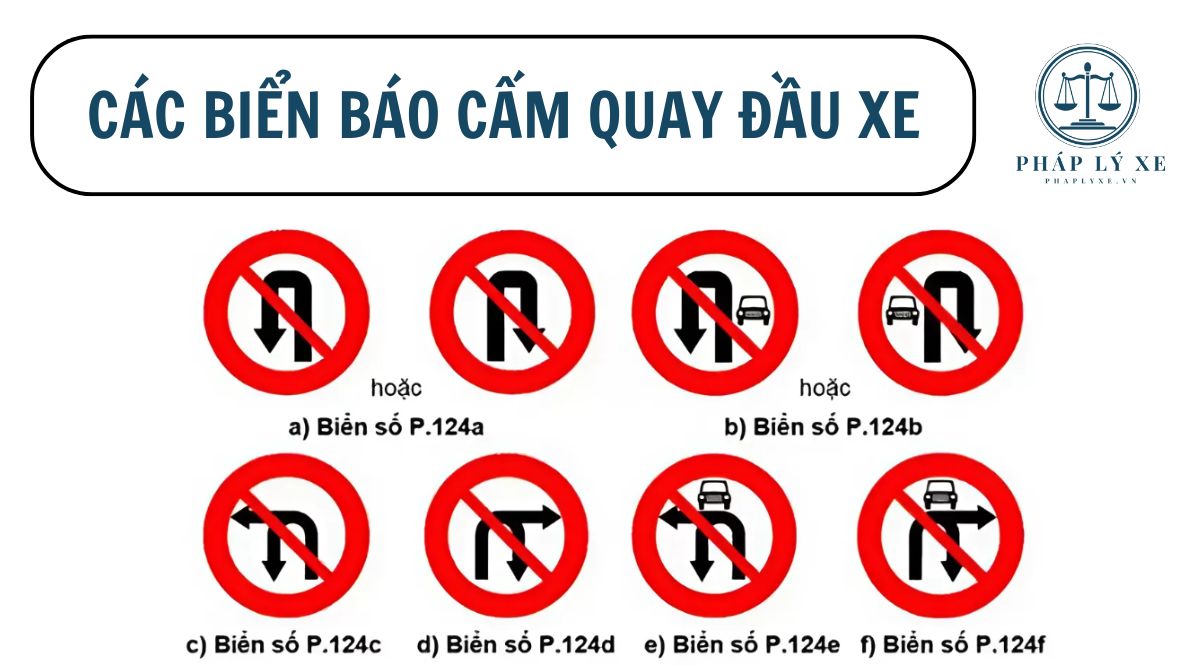 Các biển báo cấm quay đầu xe