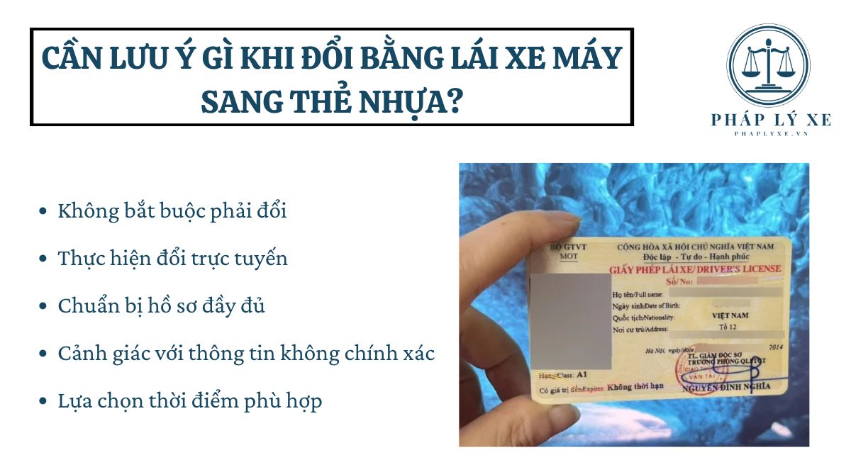 Cần lưu ý gì khi đổi bằng lái xe máy sang thẻ nhựa?