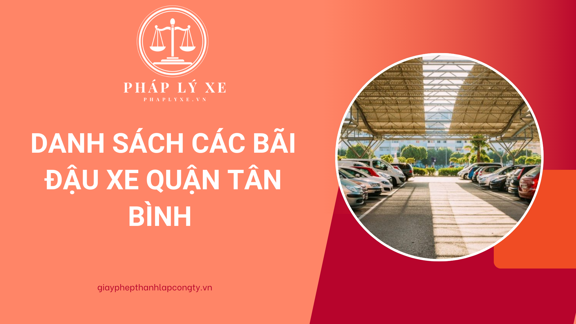 Danh sách các bãi đậu xe quận Tân Bình