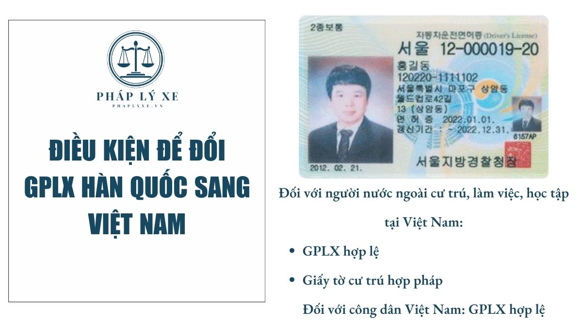 Điều kiện để đổi GPLX Hàn Quốc sang Việt Nam