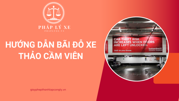 Hướng dẫn bãi đỗ xe Thảo Cầm Viên