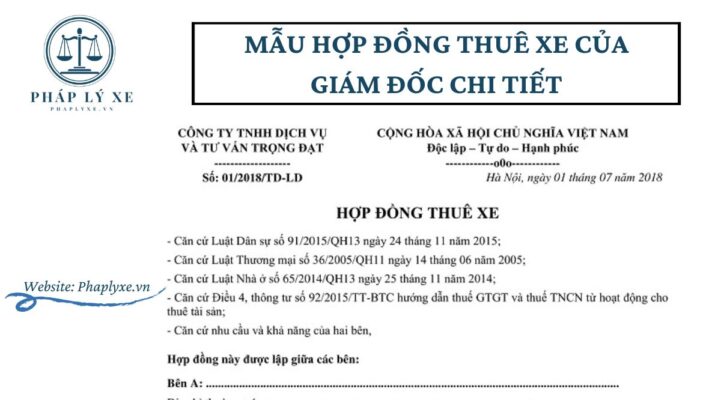 Mẫu hợp đồng thuê xe của giám đốc chi tiết