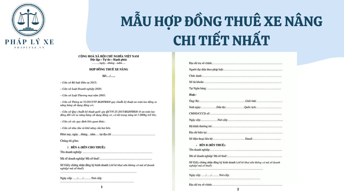 Mẫu hợp đồng thuê xe nâng chi tiết nhất