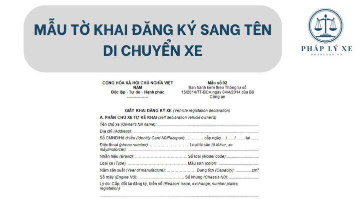 Mẫu tờ khai đăng ký sang tên di chuyển xe