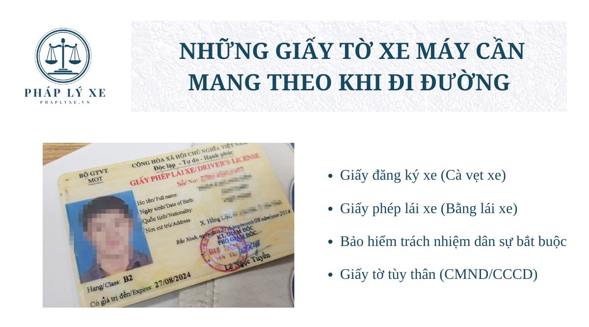 Những giấy tờ xe máy cần mang theo khi đi đường