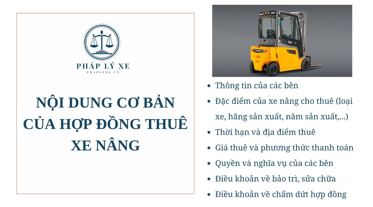 Nội dung cơ bản của hợp đồng thuê xe nâng