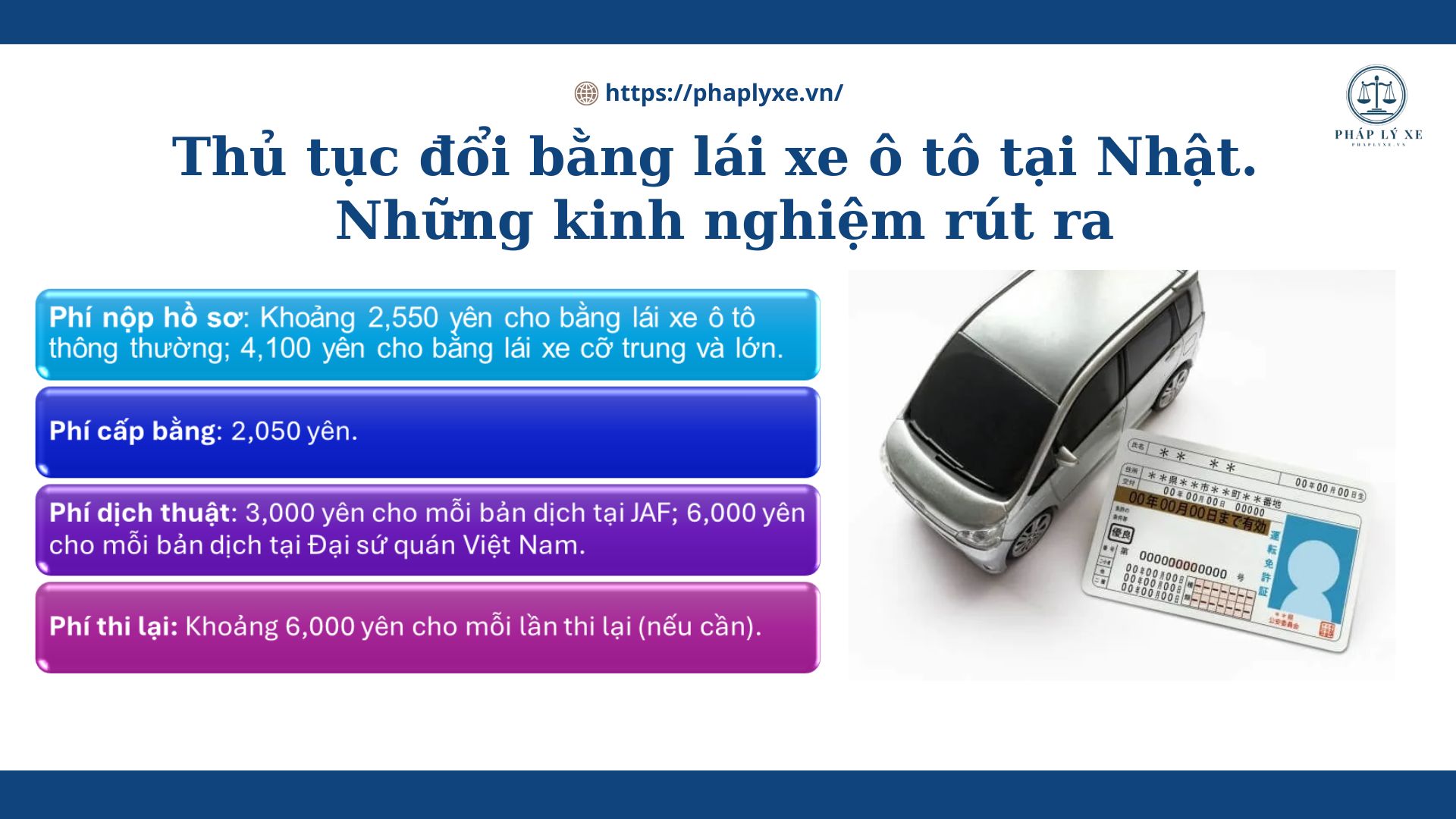 Thủ tục đổi bằng lái xe ô tô tại Nhật