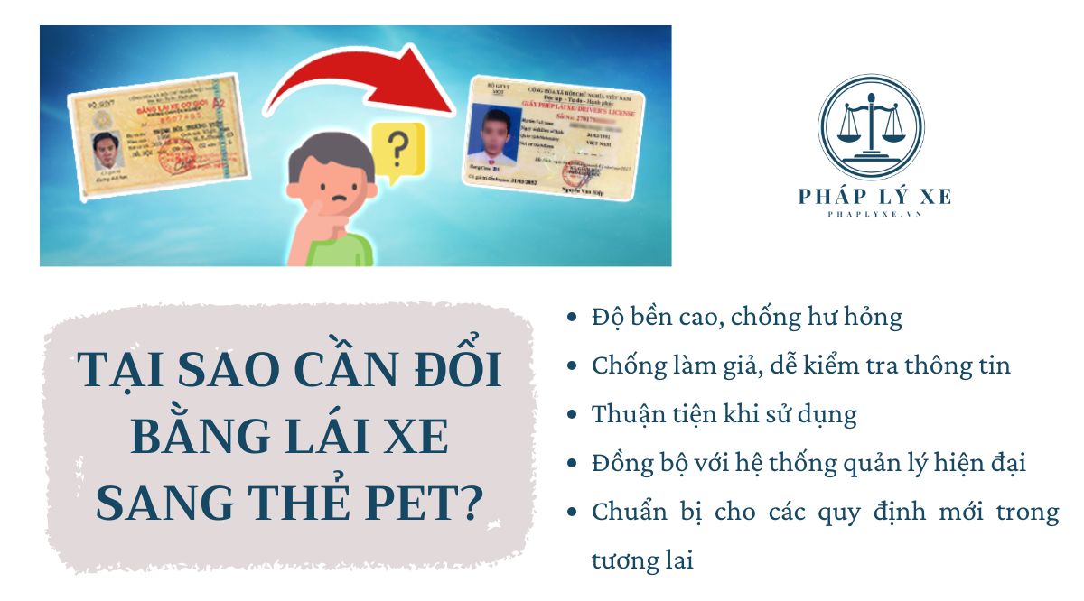 Tại sao cần đổi bằng lái xe sang thẻ PET?