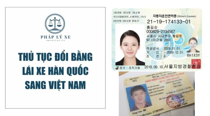 Thủ tục đổi bằng lái xe Hàn Quốc sang Việt Nam