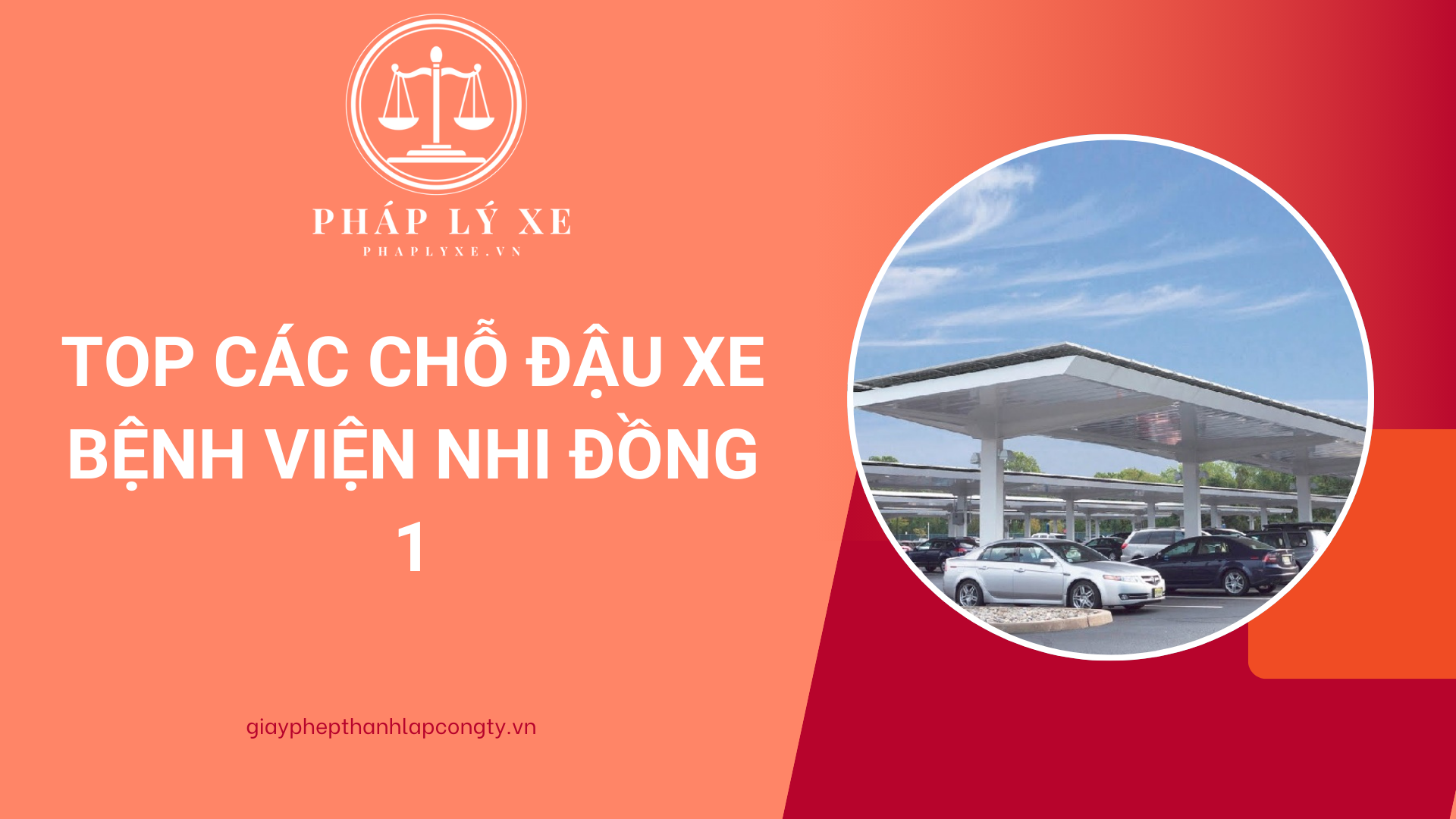 Top các chỗ đậu xe bệnh viện nhi đồng 1