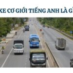 Xe cơ giới tiếng Anh là gì