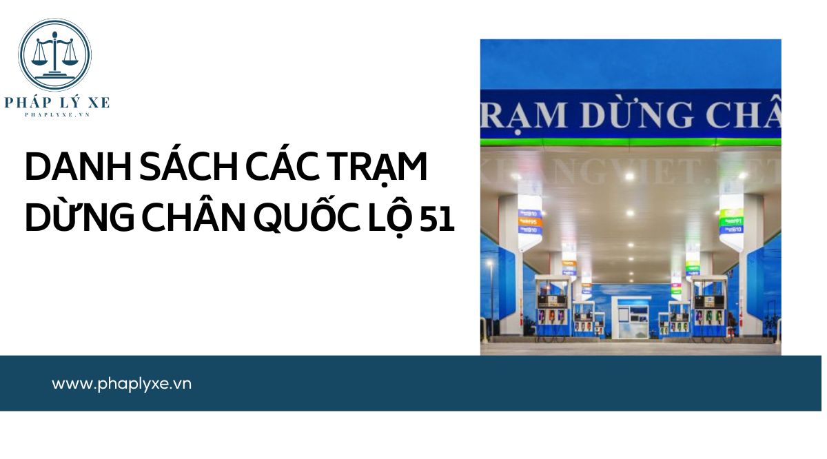 Danh sách các trạm dừng chân Quốc lộ 51.jpg