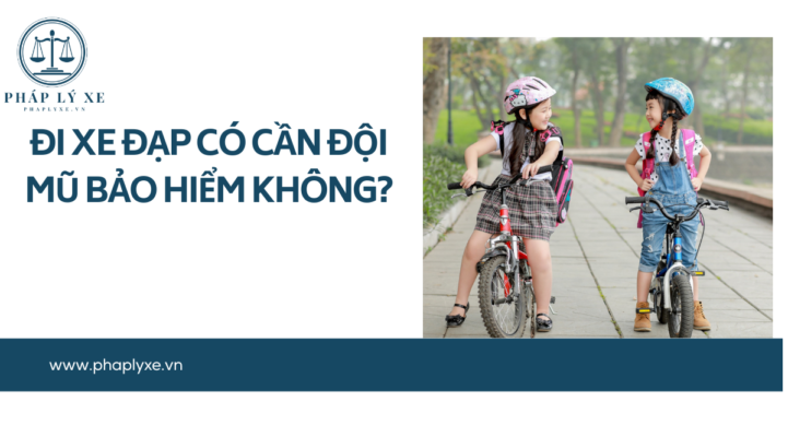 Đi xe đạp có cần đội mũ bảo hiểm không