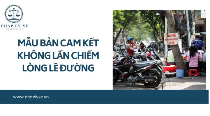 Mẫu bản cam kết không lấn chiếm lòng lề đường.jpg