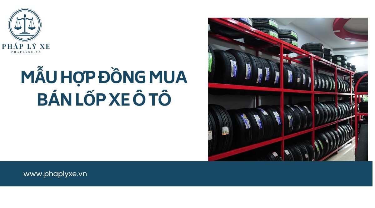 Mẫu hợp đồng mua bán lốp xe ô tô.jpg
