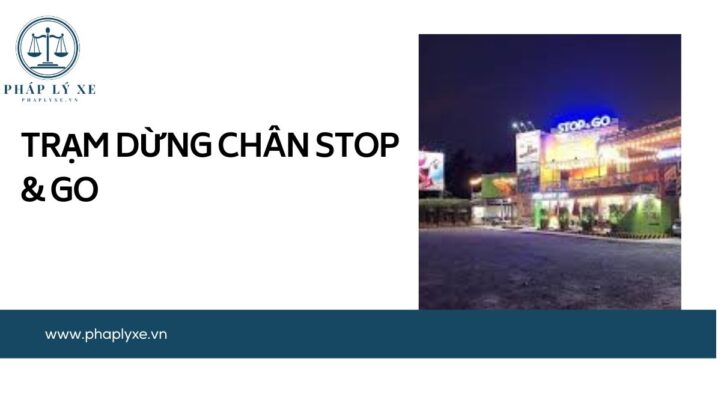 Trạm dừng chân Stop & Go.jpg